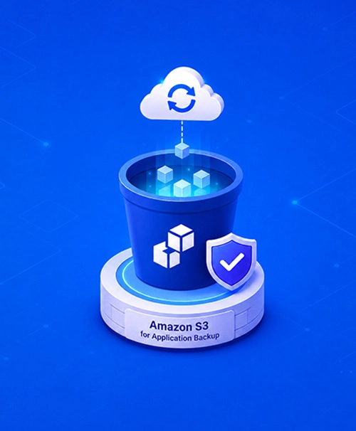 Leveraging AWS S3 for Application Backup